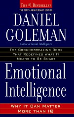 Emotional Intelligence: Why It Can Matter More Than IQ - Daniel Goleman [book cover]