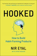 Hooked: How to Build Habit-Forming Products - Nir Eyal [book cover]