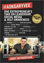 #AskGaryVee: One Entrepreneur's Take on Leadership, Social Media, and Self-Awareness - Gary Vaynerchuk [book cover]