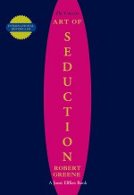 The Art Of Seduction - Robert Greene [book cover]