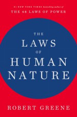 The Laws Of Human Nature - Robert Greene [book cover]