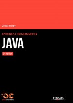 Apprendre à programmer en JAVA - Cyrile Herby [book cover]