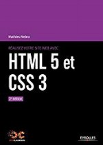 Réalisez votre site web avec HTML 5 et CSS 3 - Mathieu Nebra [book cover]